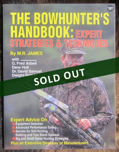 In 1997, I authored my fourth book, a popular how-to guidebook to modern day bowhunting.