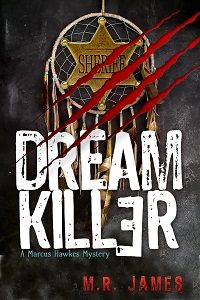 Dream Killer – Marcus Hawkes Mysteries Book 1